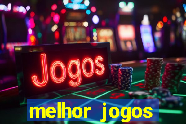 melhor jogos offline para android